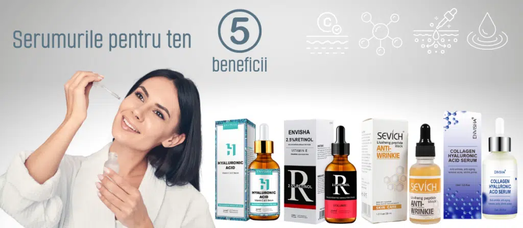 Serumurile pentru ten: 5 Beneficii